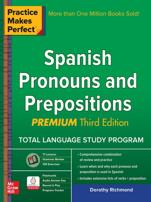 Title details for Practice Makes Perfect Spanish Pronouns and Prepositions, Premium by Dorothy Richmond - Wait list